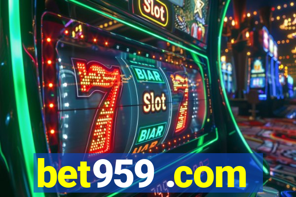 bet959 .com